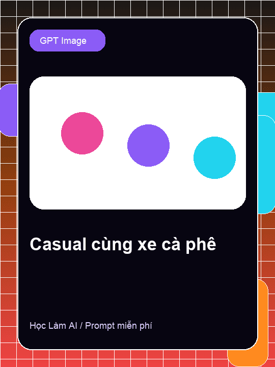 Tạo ảnh phong cách thời trang casual dạo phố cùng xe cà phê lưu động